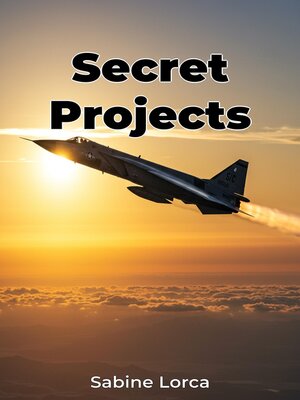 cover image of Secret Projects